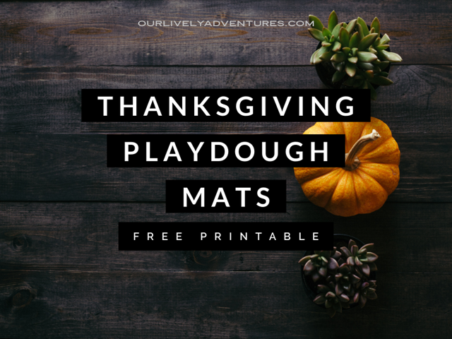 Thanksgiving Playdough Mat [Free Printable]