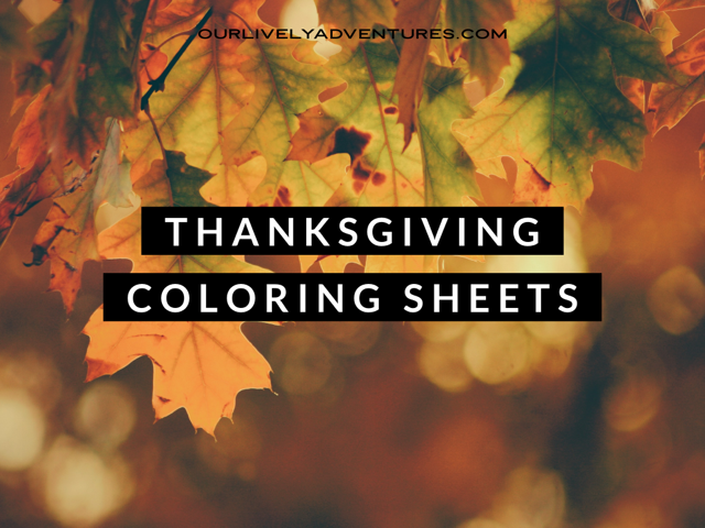 free-thanksgiving-coloring-sheets-for-kids-our-lively-adventures