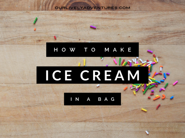 How To Make Ice Cream In A Bag