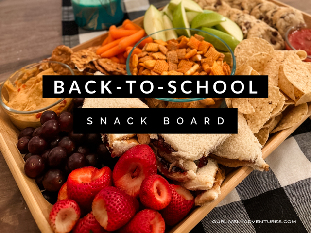 After School Snack Board: First Day Of School Tradition (2023)