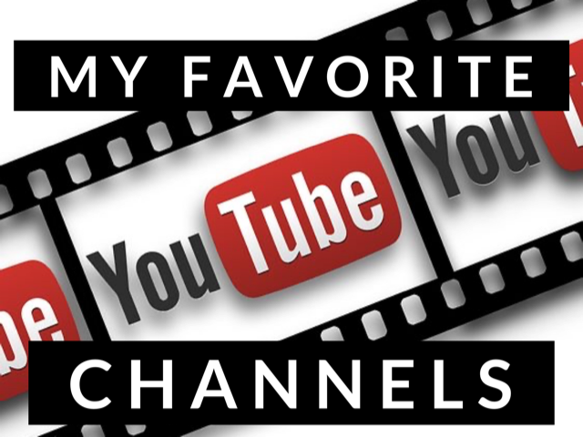 My Favorite YouTube Channels (January 2020)
