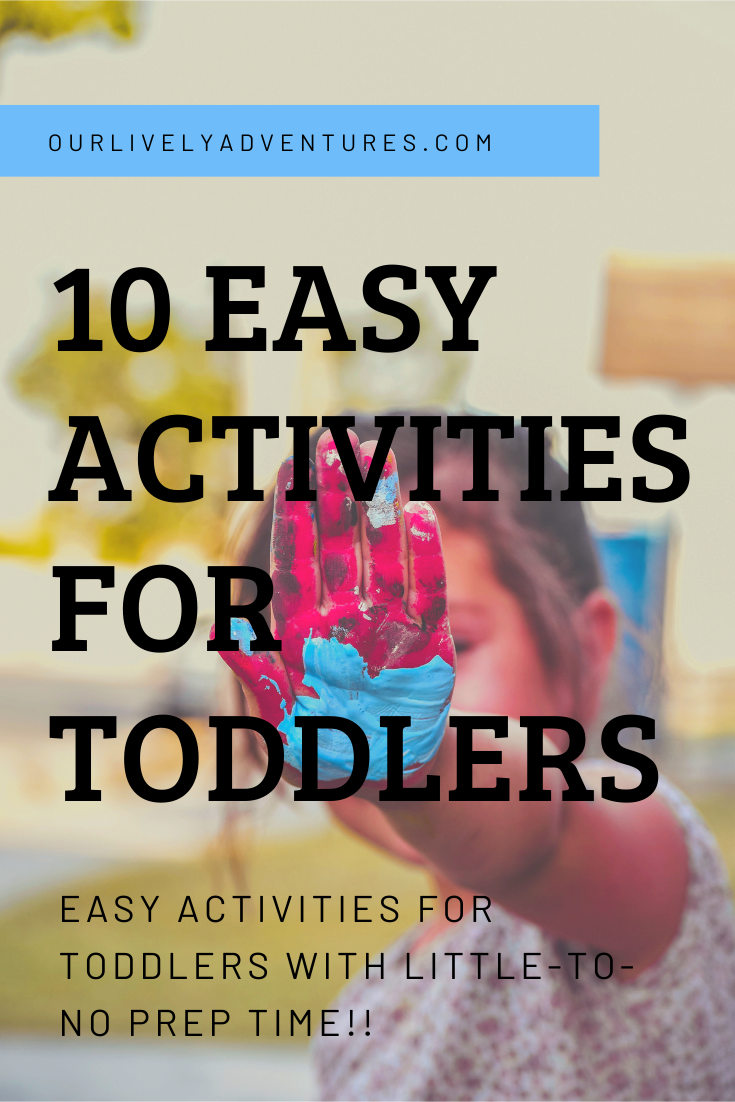 10 Easy Activities for Toddlers