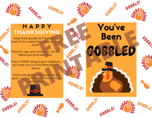 You've Been Gobbled' Printable