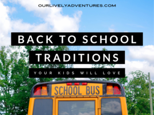 5 Back To School Traditions Your Kids Will Love