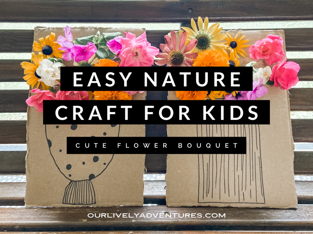 Easy Nature Craft For Kids: Cute Flower Bouquet