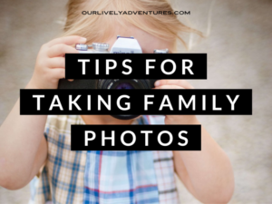 Tips For Taking Family Photos