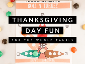 Thanksgiving Game For Family: Roll A Turkey [Free Printable]