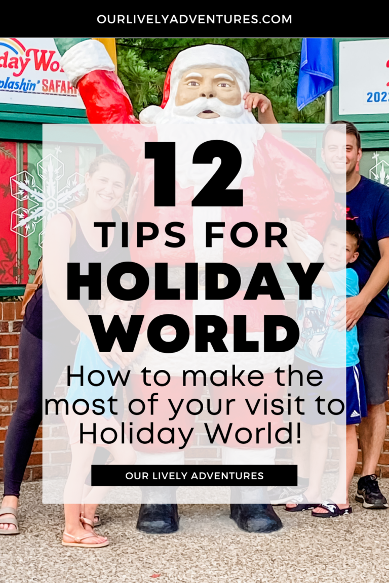 Tips For Holiday World