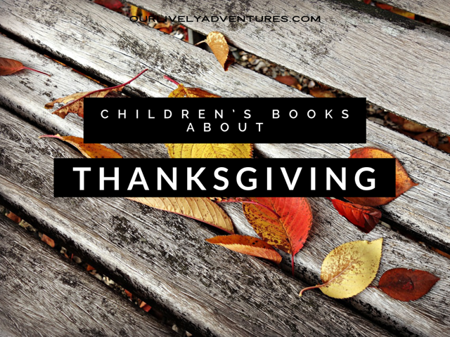 31 Children’s Books About Thanksgiving